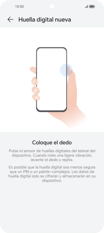 Sigue las indicaciones de la pantalla para crear una huella digital como código de seguridad. Sigue las indicaciones de la pantalla para crear una huella digital como código de seguridad.