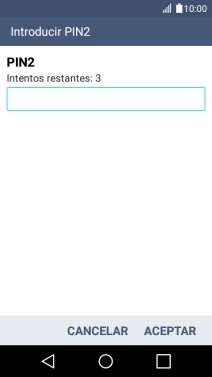 Introduce el código PIN2 y pulsa ACEPTAR. Introduce el código PIN2 y pulsa ACEPTAR.