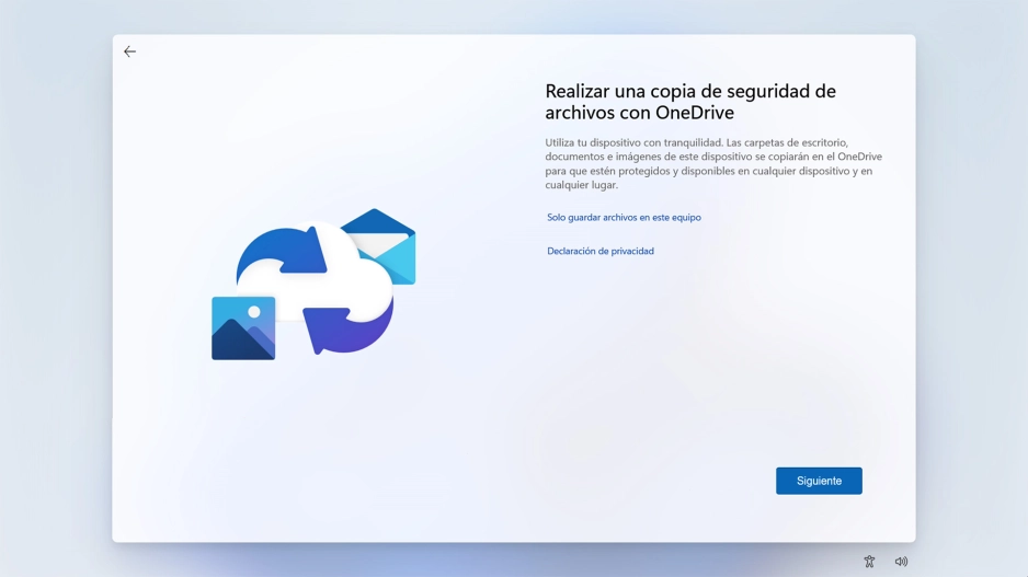 Sigue las indicaciones de la pantalla si no deseas hacer una copia de seguirdad de tus archivos en OneDrive o haz clic en Siguiente. Sigue las indicaciones de la pantalla si no deseas hacer una copia de seguirdad de tus archivos en OneDrive o haz clic en Siguiente.