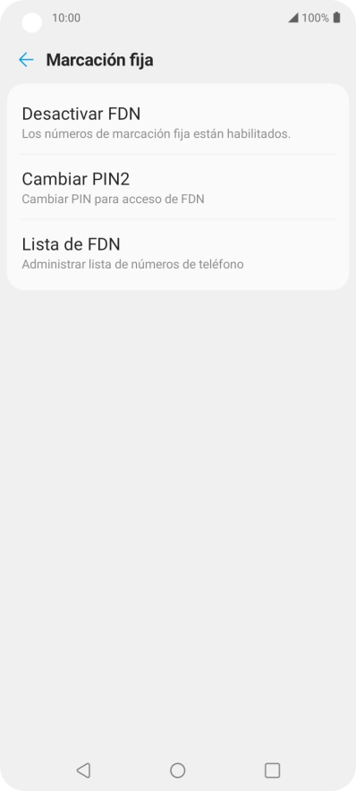 Pulsa Desactivar FDN para desactivar la marcación fija.