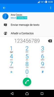 Marca el número de teléfono deseado y pulsa el icono de llamada. Marca el número de teléfono deseado y pulsa el icono de llamada.