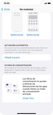 Pulsa Añadir horario y sigue las indicaciones de la pantalla para seleccionar los ajustes de la activación automática de No molestar. Pulsa Añadir horario y sigue las indicaciones de la pantalla para seleccionar los ajustes de la activación automática de No molestar.