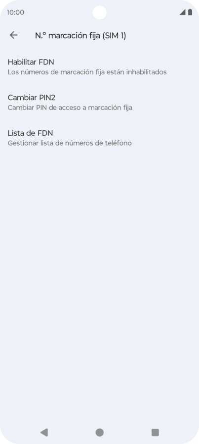 Pulsa Habilitar FDN para activar la marcación fija.