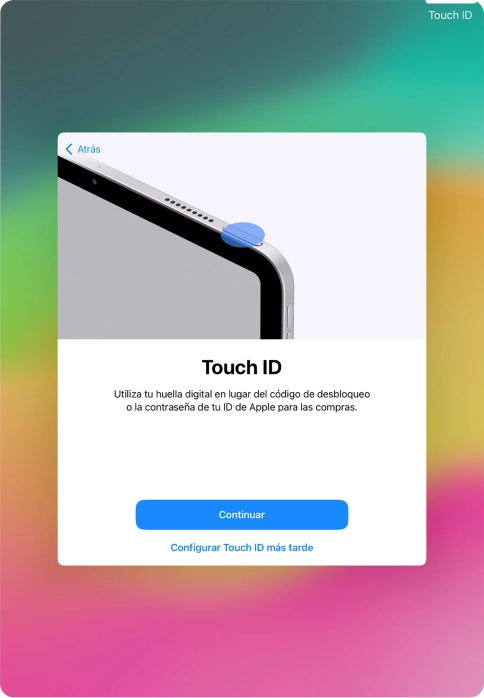 Sigue las indicaciones de la pantalla para activar el uso del sensor de identidad o pulsa Configurar Touch ID más tarde. Sigue las indicaciones de la pantalla para activar el uso del sensor de identidad o pulsa Configurar Touch ID más tarde.