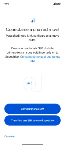 Pulsa Configurar una eSIM. Pulsa Configurar una eSIM.