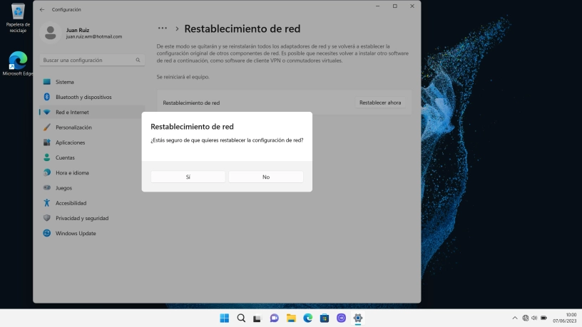 Haz clic en Sí para restablecer los ajustes de red. Reinicia el ordenador y a continuación vuelve a establecer conexión con una red móvil o una red wifi. Haz clic en Sí para restablecer los ajustes de red. Reinicia el ordenador y a continuación vuelve a establecer conexión con una red móvil o una red wifi.