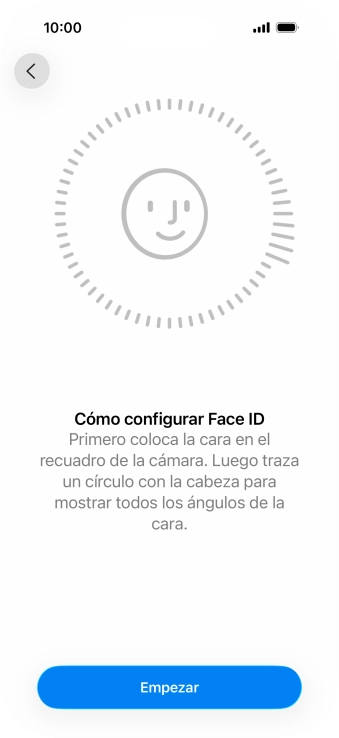 Pulsa Empezar y sigue las indicaciones de la pantalla para crear un código de seguridad con la función de reconocimiento facial (Face ID). Pulsa Empezar y sigue las indicaciones de la pantalla para crear un código de seguridad con la función de reconocimiento facial (Face ID).