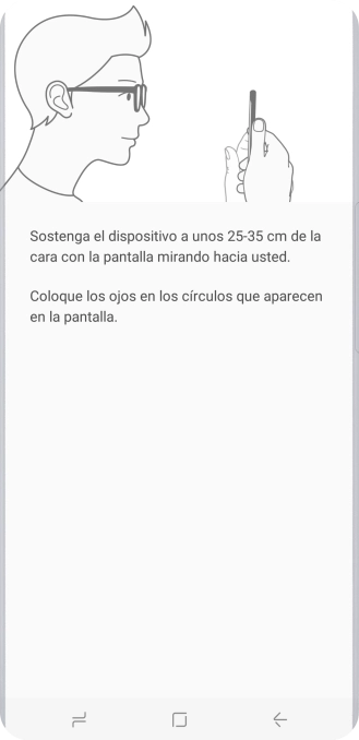 Sigue las indicaciones de la pantalla para crear con el escáner de iris un código de seguridad. Sigue las indicaciones de la pantalla para crear con el escáner de iris un código de seguridad.