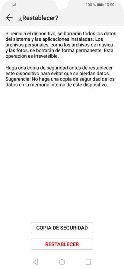 Pulsa RESTABLECER. Espera unos instantes mientras el teléfono restablece la configuración predeterminada. Sigue las indicaciones de la pantalla para configurar el teléfono y dejarlo listo para su uso.