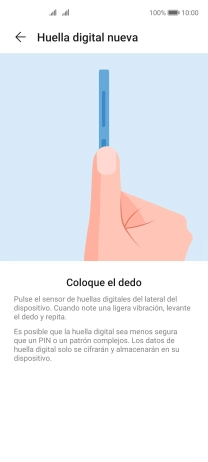 Sigue las indicaciones de la pantalla para crear una huella digital como código de seguridad. Sigue las indicaciones de la pantalla para crear una huella digital como código de seguridad.