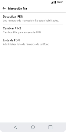 Pulsa Desactivar FDN para desactivar la marcación fija.