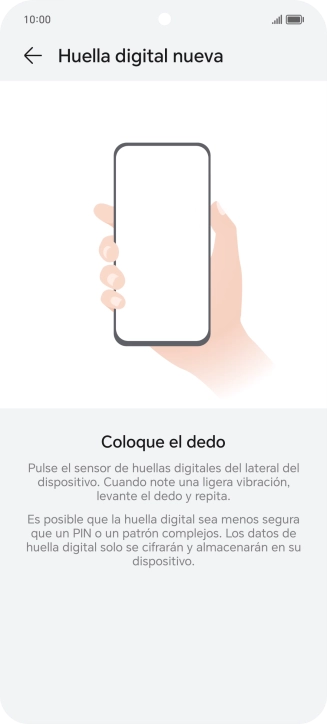 Sigue las indicaciones de la pantalla para crear una huella digital como código de seguridad. Sigue las indicaciones de la pantalla para crear una huella digital como código de seguridad.