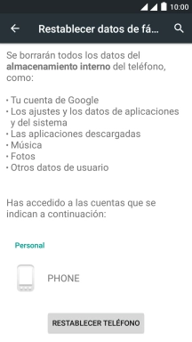 Pulsa RESTABLECER TELÉFONO. Pulsa RESTABLECER TELÉFONO.