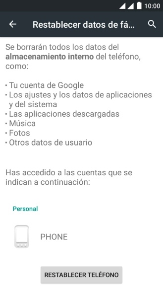 Pulsa RESTABLECER TELÉFONO. Pulsa RESTABLECER TELÉFONO.