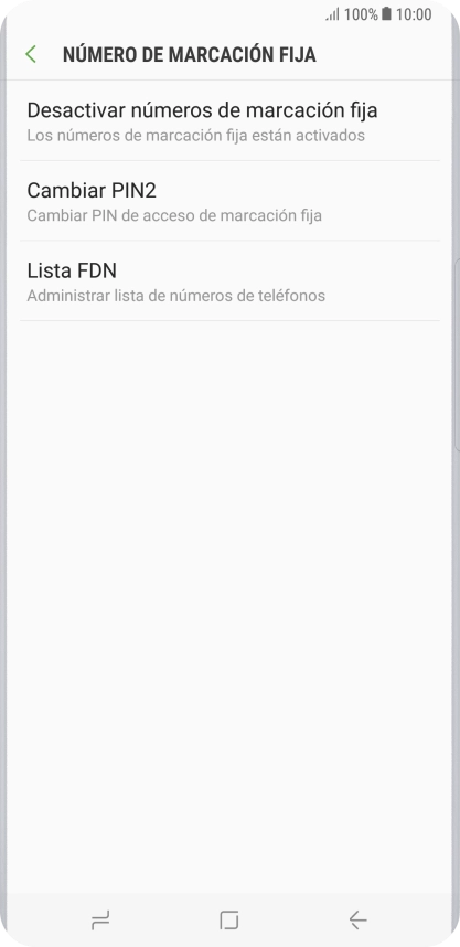 Pulsa Desactivar números de marcación fija para desactivar la marcación fija. Pulsa Desactivar números de marcación fija para desactivar la marcación fija.