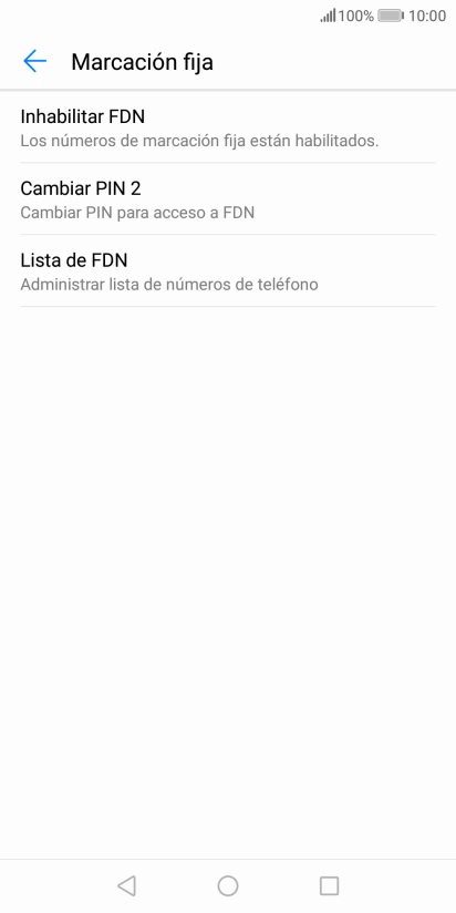 Pulsa Inhabilitar FDN para desactivar la marcación fija. Pulsa Inhabilitar FDN para desactivar la marcación fija.