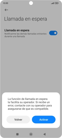 Si activas la función, pulsa Activar. Si activas la función, pulsa Activar.
