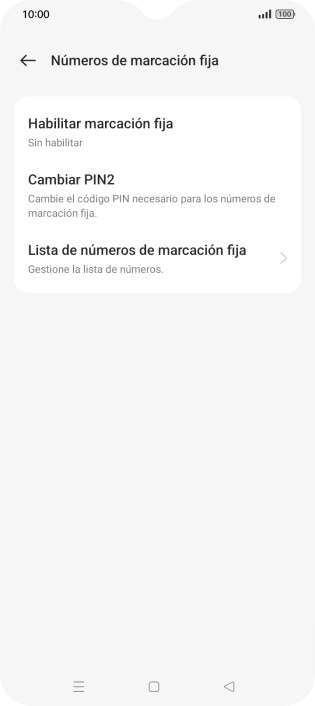 Pulsa Habilitar marcación fija. Pulsa Habilitar marcación fija.