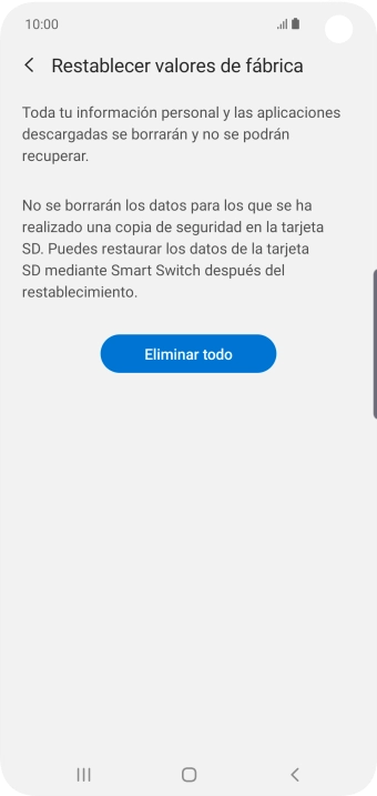 Pulsa Eliminar todo. Espera unos instantes mientras el teléfono restablece la configuración predeterminada. Sigue las indicaciones de la pantalla para configurar el teléfono y dejarlo listo para su uso.
