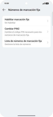 Pulsa Habilitar marcación fija. Pulsa Habilitar marcación fija.