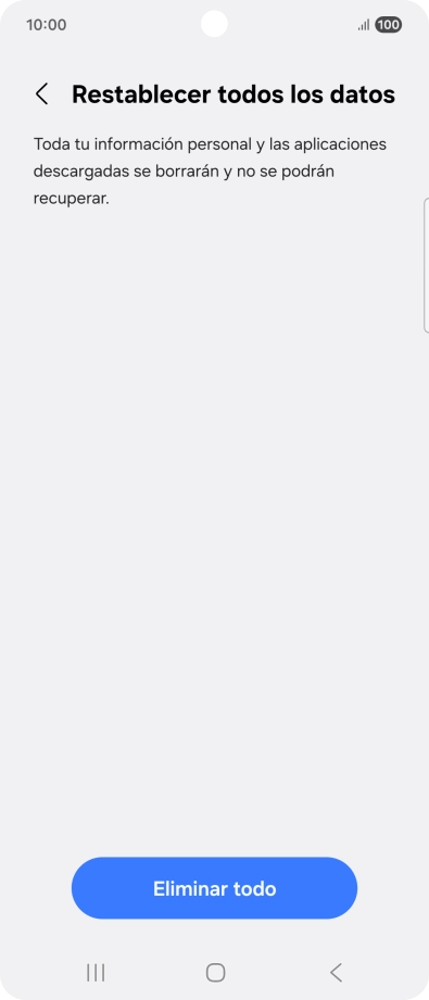 Pulsa Eliminar todo. Espera unos instantes mientras el teléfono restablece la configuración predeterminada. Sigue las indicaciones de la pantalla para configurar el teléfono y dejarlo listo para su uso. Pulsa Eliminar todo. Espera unos instantes mientras el teléfono restablece la configuración predeterminada. Sigue las indicaciones de la pantalla para configurar el teléfono y dejarlo listo para su uso.