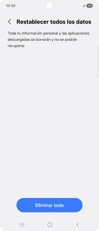 Pulsa Eliminar todo. Espera unos instantes mientras el teléfono restablece la configuración predeterminada. Sigue las indicaciones de la pantalla para configurar el teléfono y dejarlo listo para su uso. Pulsa Eliminar todo. Espera unos instantes mientras el teléfono restablece la configuración predeterminada. Sigue las indicaciones de la pantalla para configurar el teléfono y dejarlo listo para su uso.
