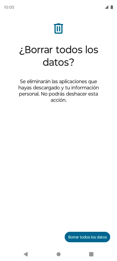 Pulsa Borrar todos los datos. Espera unos instantes mientras el teléfono restablece la configuración predeterminada. Sigue las indicaciones de la pantalla para configurar el teléfono y dejarlo listo para su uso. Pulsa Borrar todos los datos. Espera unos instantes mientras el teléfono restablece la configuración predeterminada. Sigue las indicaciones de la pantalla para configurar el teléfono y dejarlo listo para su uso.