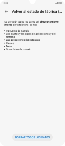 Pulsa BORRAR TODOS LOS DATOS. Pulsa BORRAR TODOS LOS DATOS.