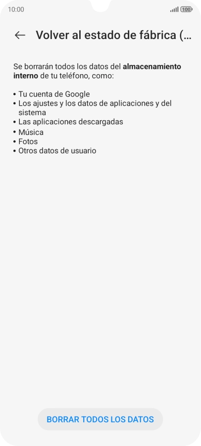 Pulsa BORRAR TODOS LOS DATOS. Pulsa BORRAR TODOS LOS DATOS.