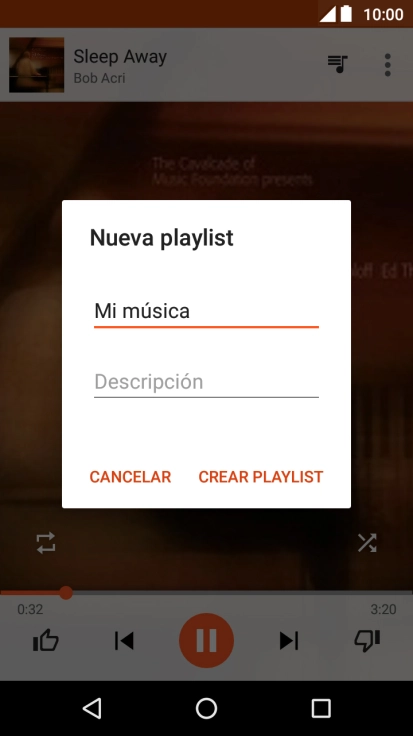 Introduce el nombre deseado de la lista de reproducción y pulsa CREAR PLAYLIST. Introduce el nombre deseado de la lista de reproducción y pulsa CREAR PLAYLIST.