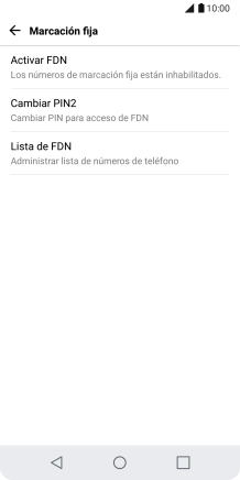 Pulsa Activar FDN para activar la marcación fija.
