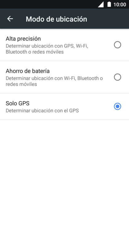Si seleccionas Alta precisión, el teléfono podrá encontrar tu posición exacta con ayuda de los satélites GPS, la red móvil y una red wifi cercana. El GPS por satélite requiere vista libre al cielo. Si seleccionas Alta precisión, el teléfono podrá encontrar tu posición exacta con ayuda de los satélites GPS, la red móvil y una red wifi cercana. El GPS por satélite requiere vista libre al cielo.