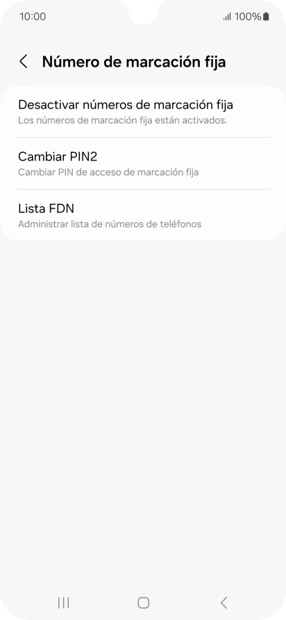 Pulsa Desactivar números de marcación fija. Pulsa Desactivar números de marcación fija.