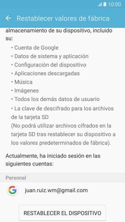 Pulsa RESTABLECER EL DISPOSITIVO. Pulsa RESTABLECER EL DISPOSITIVO.