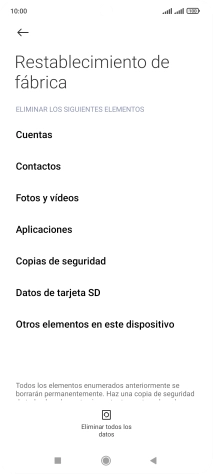Pulsa Eliminar todos los datos. Pulsa Eliminar todos los datos.