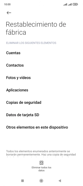 Pulsa Eliminar todos los datos. Pulsa Eliminar todos los datos.
