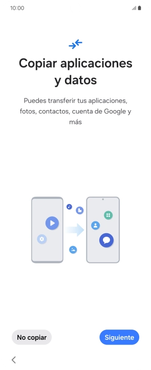 Pulsa No copiar y sigue las indicaciones de la pantalla para finalizar la activación del teléfono. Pulsa No copiar y sigue las indicaciones de la pantalla para finalizar la activación del teléfono.