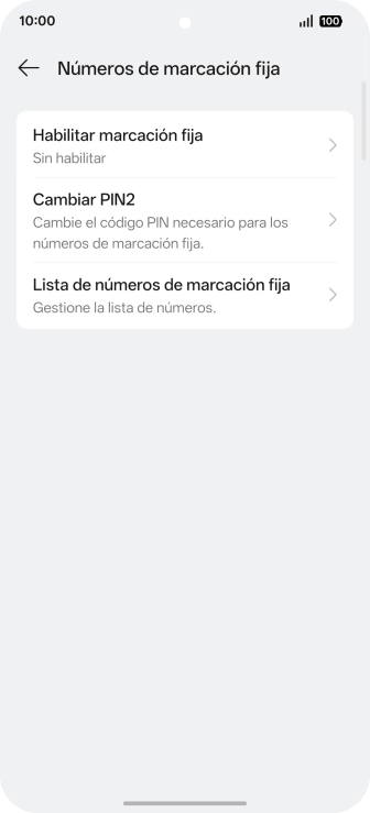 Pulsa Habilitar marcación fija. Pulsa Habilitar marcación fija.