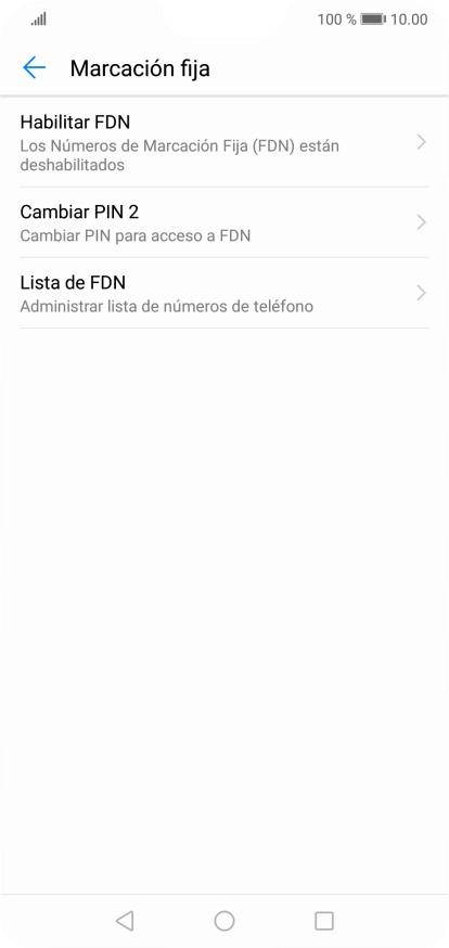 Pulsa Habilitar FDN para activar la marcación fija.