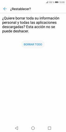 Pulsa BORRAR TODO. Espera unos instantes mientras el teléfono restablece la configuración predeterminada. Sigue las indicaciones de la pantalla para configurar el teléfono y dejarlo listo para su uso.