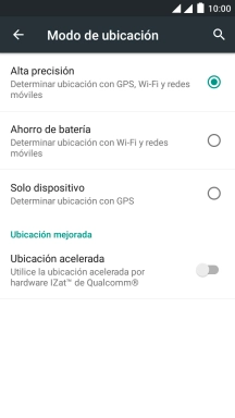 Si seleccionas Alta precisión, el teléfono podrá encontrar tu posición exacta con ayuda de los satélites GPS, la red móvil y una red wifi cercana. El GPS por satélite requiere vista libre al cielo. Si seleccionas Alta precisión, el teléfono podrá encontrar tu posición exacta con ayuda de los satélites GPS, la red móvil y una red wifi cercana. El GPS por satélite requiere vista libre al cielo.