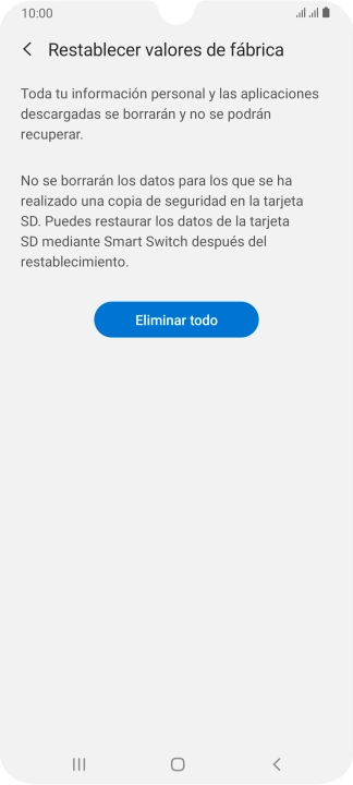 Pulsa Eliminar todo. Espera unos instantes mientras el teléfono restablece la configuración predeterminada. Sigue las indicaciones de la pantalla para configurar el teléfono y dejarlo listo para su uso.