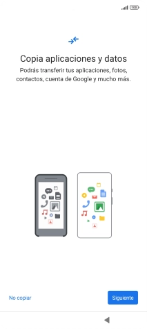 Pulsa No copiar y sigue las indicaciones de la pantalla para finalizar la activación del teléfono.