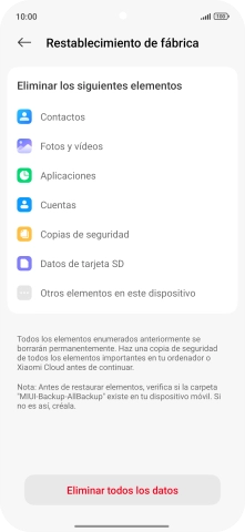 Pulsa Eliminar todos los datos. Pulsa Eliminar todos los datos.