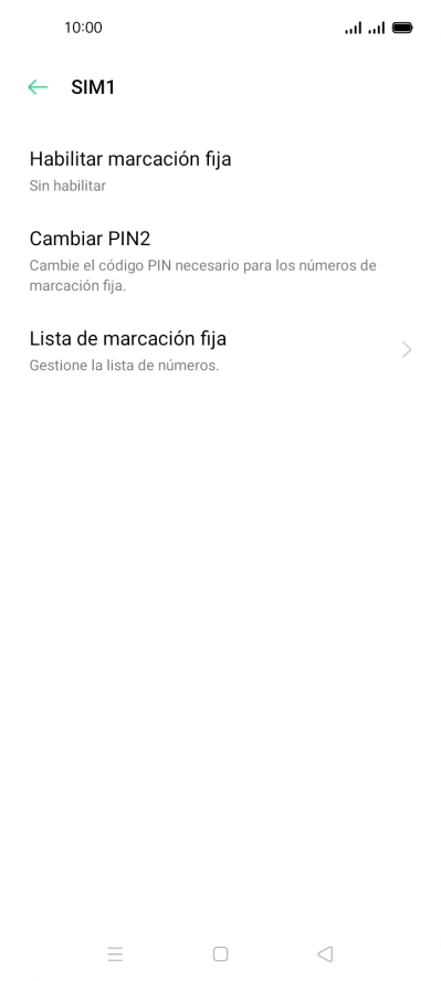 Pulsa Habilitar marcación fija. Pulsa Habilitar marcación fija.