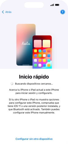 Sigue las indicaciones de la pantalla para transferir contenido de otro dispositivo iOS11 o con una versión más reciente o pulsa Configurar sin otro dispositivo. Sigue las indicaciones de la pantalla para transferir contenido de otro dispositivo iOS11 o con una versión más reciente o pulsa Configurar sin otro dispositivo.