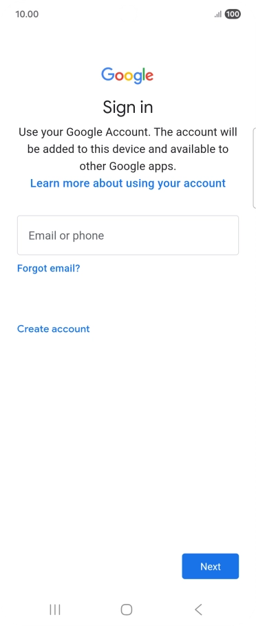 If you don't have a Google account, press Create account and follow the instructions on the screen to create an account.