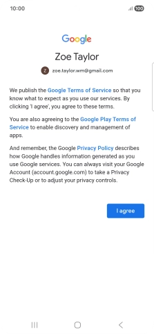 Press I agree and follow the instructions on the screen to select settings for your Google account.