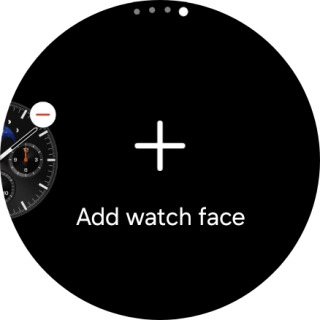 Press Add watch face.