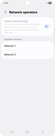 Press the required network.